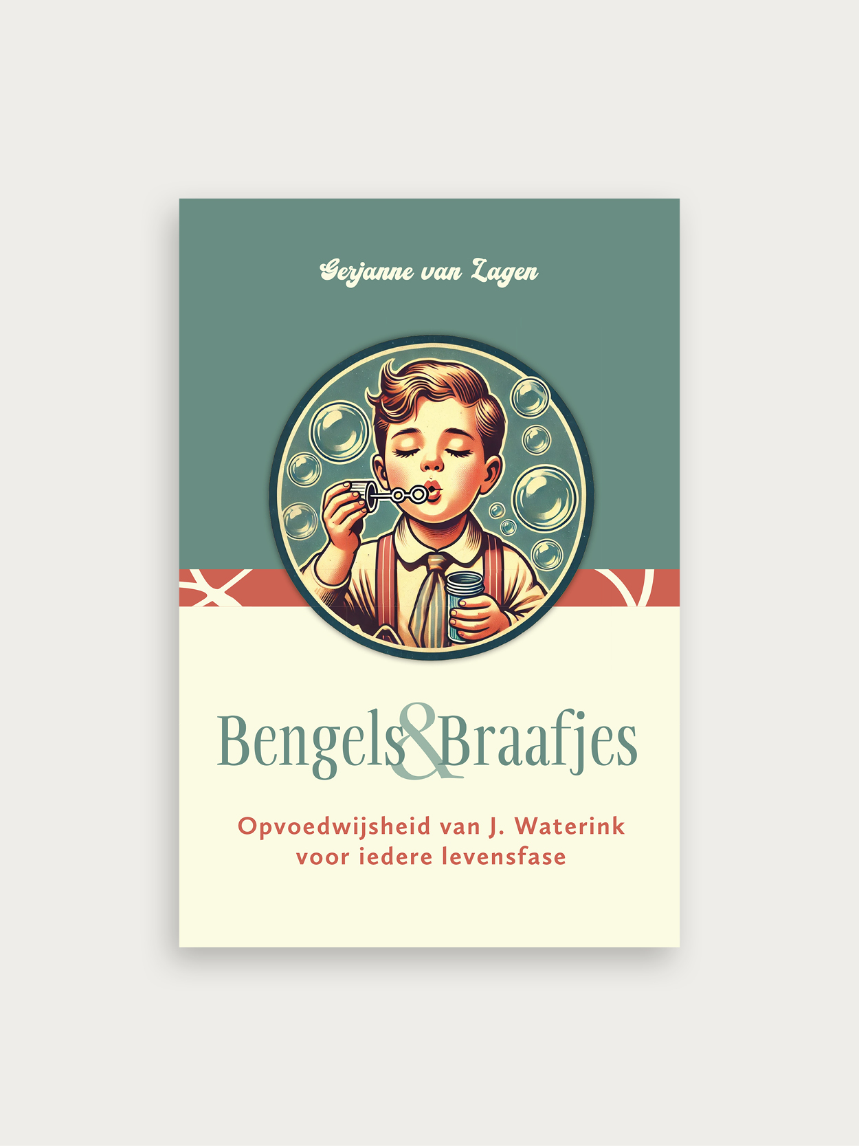Bengels-en-Braafjes-Gerjanne-van-Lagen-boek-opvoedwijsheid-van-J-Waterink